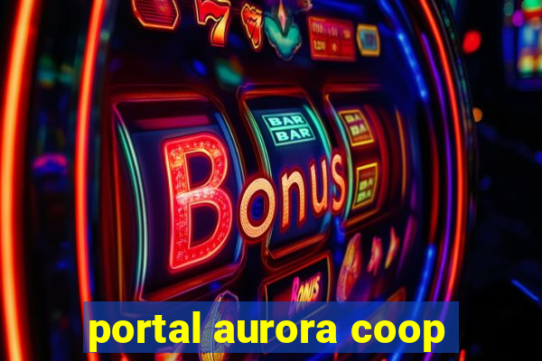 portal aurora coop